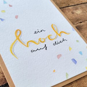 Grußkarte "Ein hoch auf dich" gelb